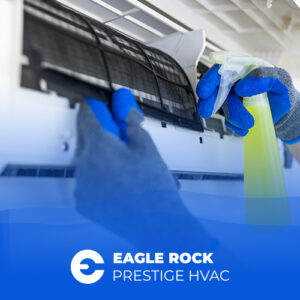 AC Filter Cleaning Services | Eagle Rock Prestige HVAC